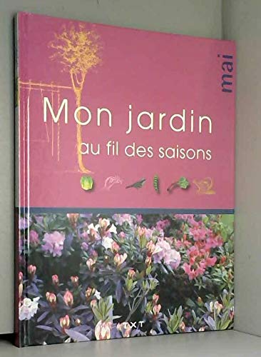 Mon Jardin Au Fil Des Saisons1/9
