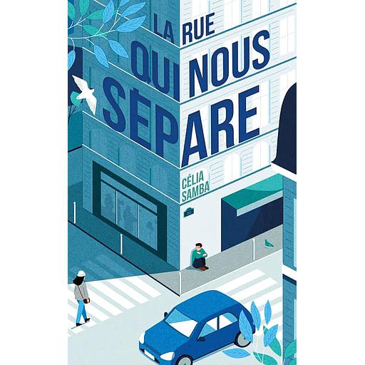 La rue qui nous sépare