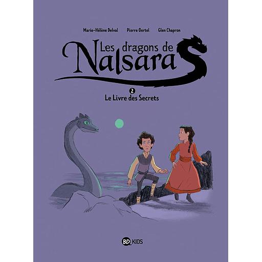 Les dragons de Nalsara Tome 2 - Le Livre des Secrets