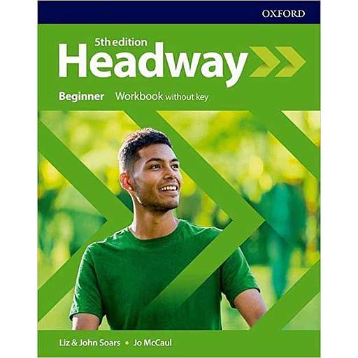Headway 5th Edition, Beginner Workbook Without Key