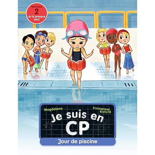Je suis en CP Tome 3 - Jour de piscine