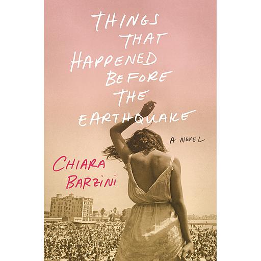 Things That Happened Before the Earthquake