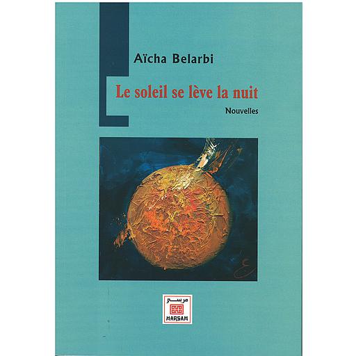 le soleil se lève la nuit