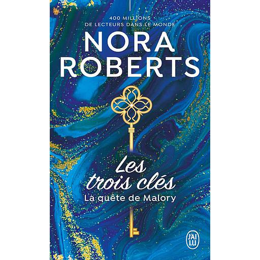 Les trois clés Tome 1 - La quête de Malory