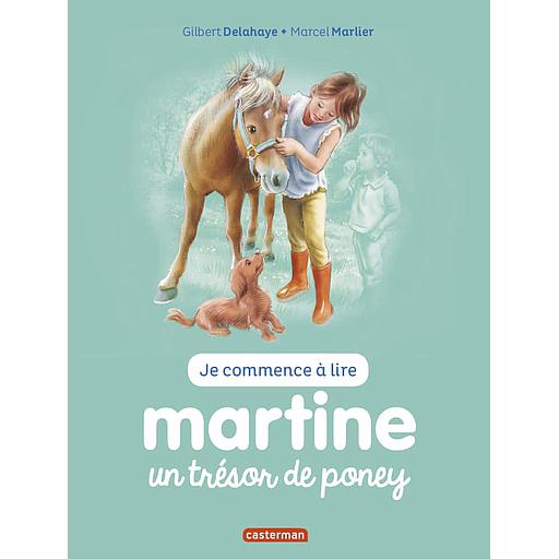 Je commence à lire avec Martine Tome 2 - Martine un trésor de poney