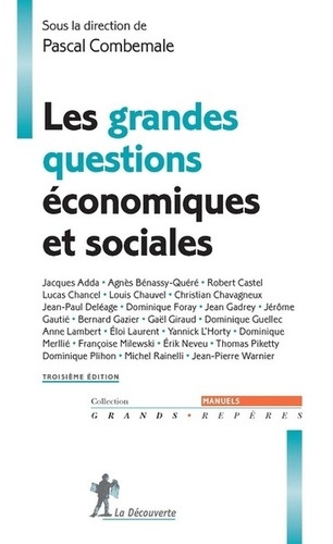 Les grandes questions économiques et sociales  - Tome 3, Les enjeux de la mondialisation
