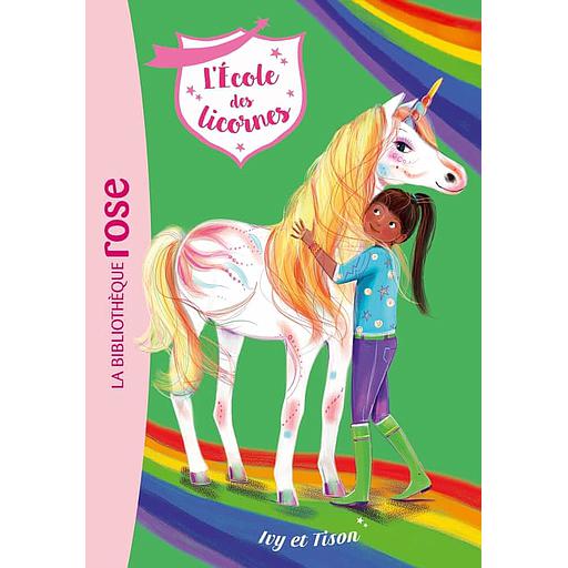 L'école des licornes Tome 19 - Ivy et Tison
