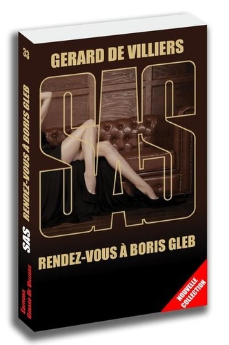 SAS 33 - Rendez-vous à Boris Gleb