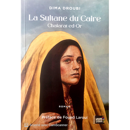 La sultane du Caire