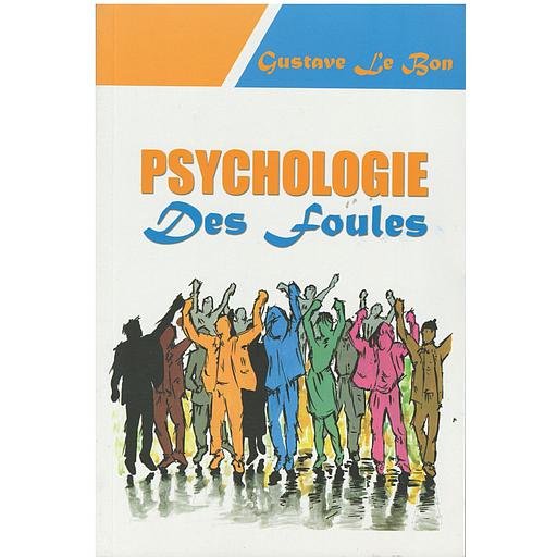 Psychologie des foules
