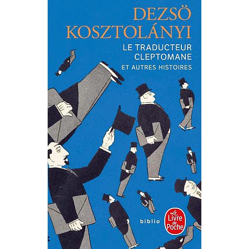 Le traducteur cleptomane  - Et autres histoires