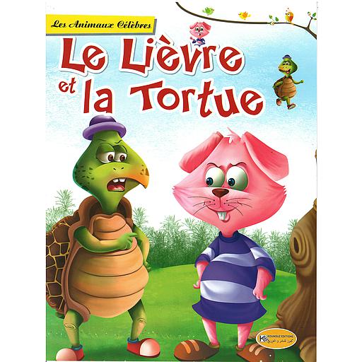 Les Animaux Célèbres : Le Lièvre et la Tortue