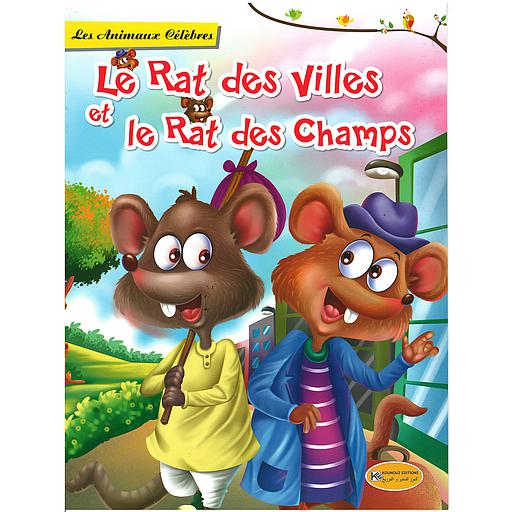 Les Animaux Célèbres : Le Rat des Villes et le Rat des Charmps