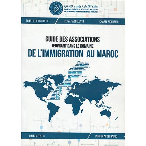 Guide des associations oeuvrant dans le domaine de l'immigration au Maroc