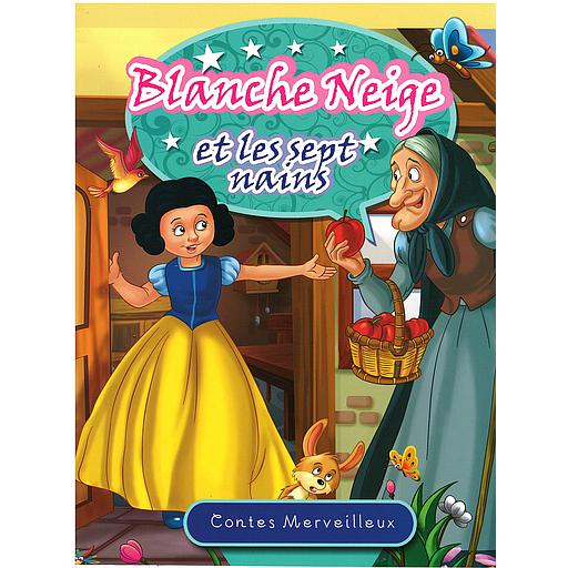 Contes Merveilleux : Blanche neige et les sept mains