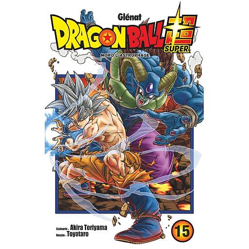 Dragon Ball Super Tome 15 - Moro l'astrophage