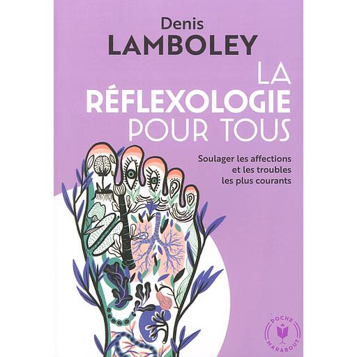 La réflexologie pour tous