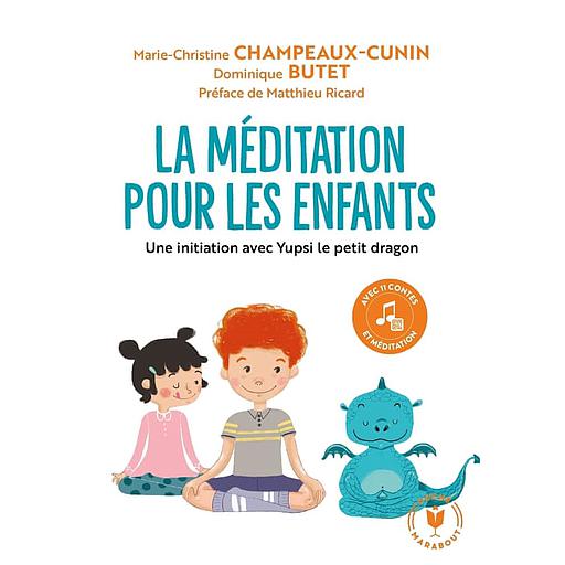 La méditation pour les enfants