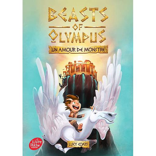 Beasts of Olympus Tome 1 - Un amour de monstre