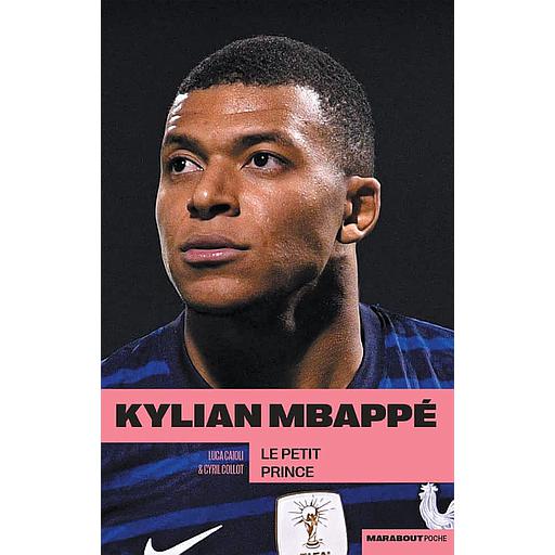 Mbappé, le petit prince