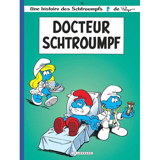Les Schtroumpfs Tome 18 - Docteur Schtroumpf