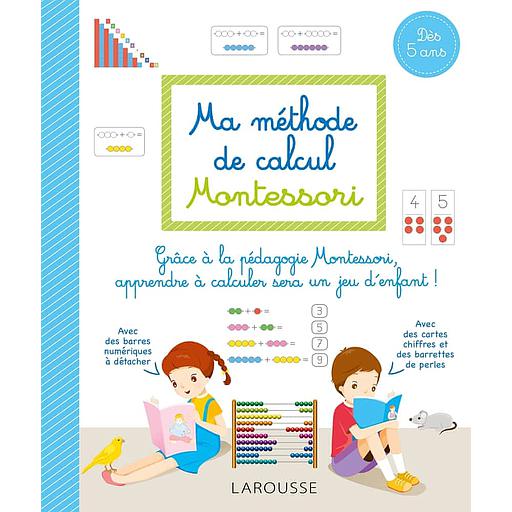 Ma méthode de calcul Montessori