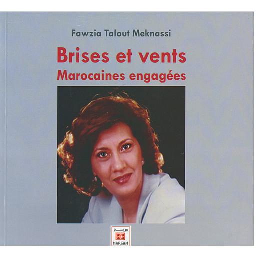 Brises et vents:Marocaines engagées
