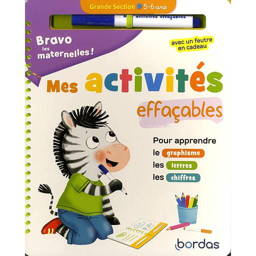Mes activités effaçables Grande section  - Pour apprendre le graphisme, les lettres, les chiffres. Avec un feutre