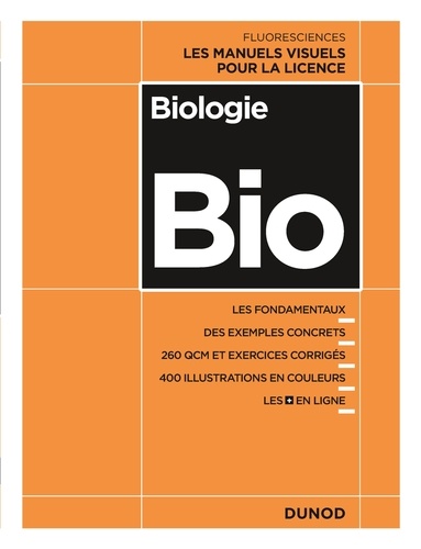 CAMPUS BIOLOGIE - LES MANUELS VISUELS POUR LA LICENCE