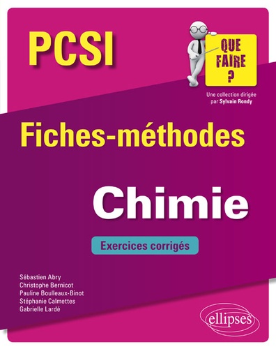 Chimie PCSI  - Fiches-méthodes et exercices corrigés