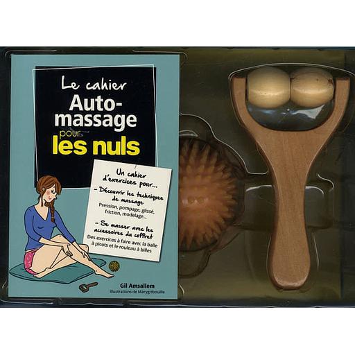 Le coffret auto-massage pour les nuls  - Avec un cahier Automassage pour les nuls, une balle à picots et un rouleau à billes