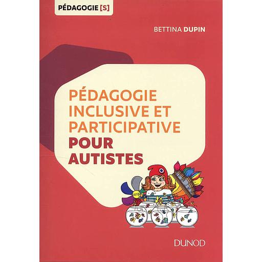 Pédagogie inclusive et participative pour autistes
