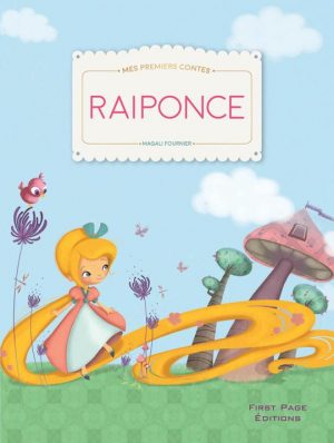Mes premiers contes : Raiponce