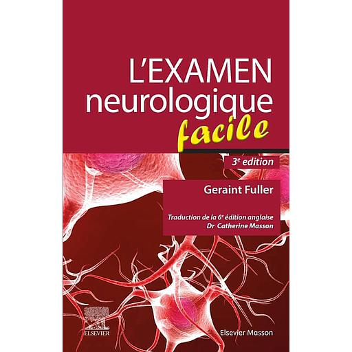 L'examen neurologique facile - Campus