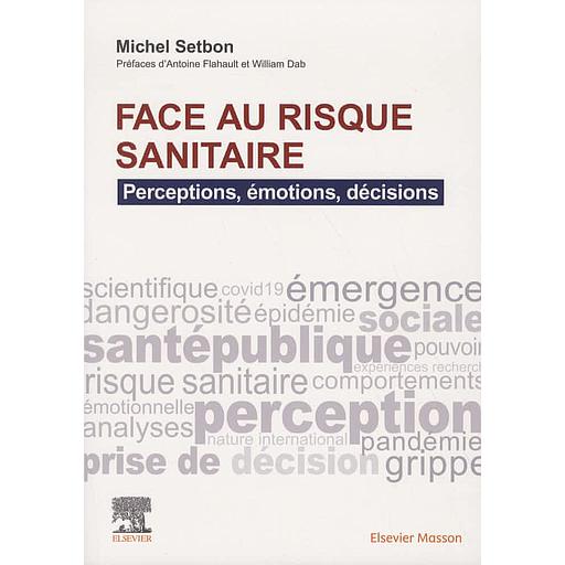 Face au risque sanitaire  - Perceptions, émotions, décisions - Campus