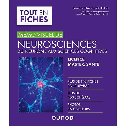 Mémo visuel de neurosciences  - Du neurone aux sciences cognitives - Campus