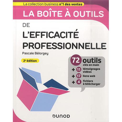 La boîte à outils de l'efficacité professionnelle