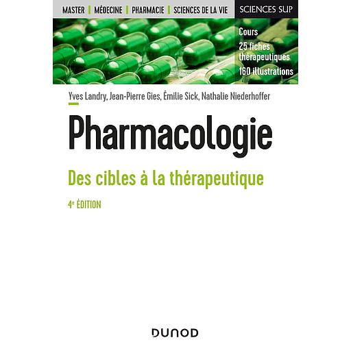 Pharmacologie - Des cibles à la thérapeutique (Campus)