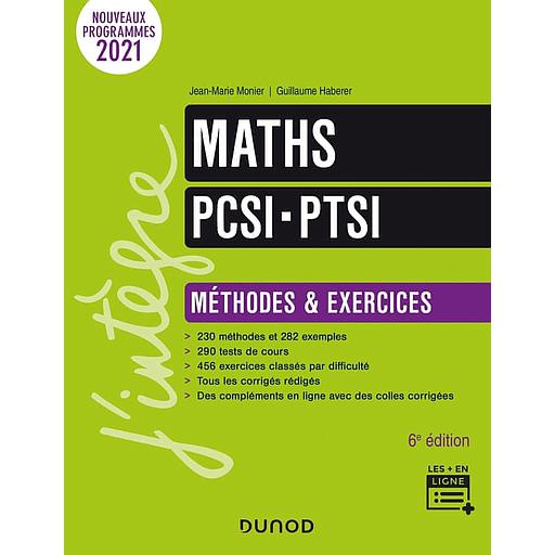 Maths PCSI-PTSI  - Méthodes et exercices