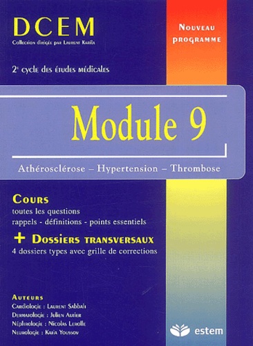 Module 9  - Athérosclérose-Hypertension-Thrombose