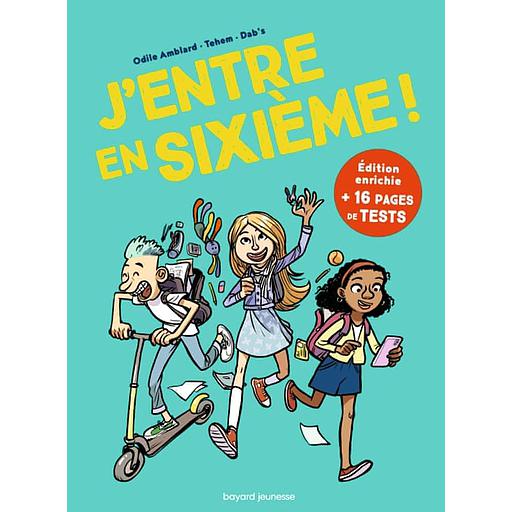 J'entre en sixième !