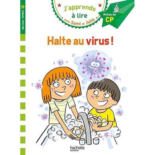 J'apprends à lire avec Sami et Julie - Halte au virus ! - Milieu de CP, niveau 2