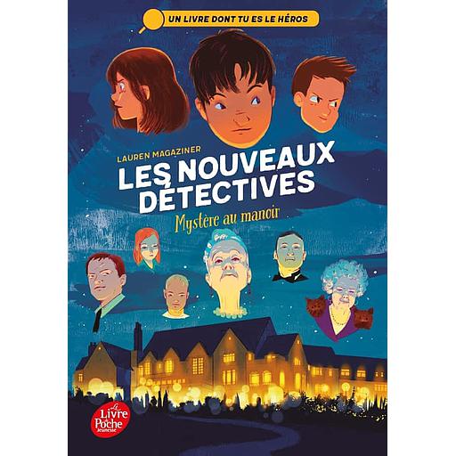 Les nouveaux détectives Tome 1 - Mystère au manoir