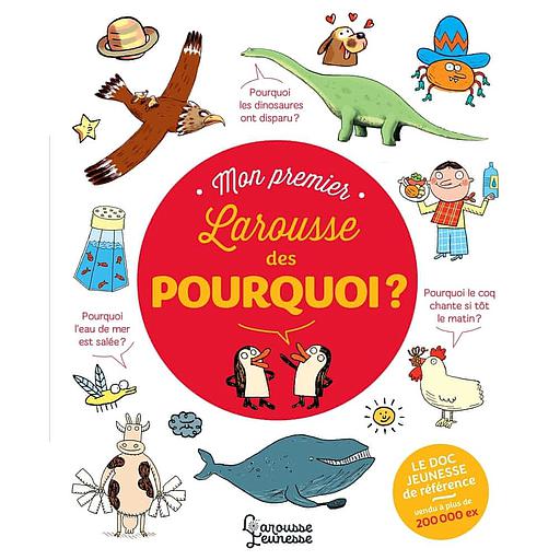 Mon premier Larousse des pourquoi ?