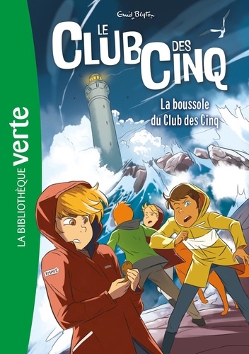Le Club des Cinq Tome 19 - La boussole du Club des cinq