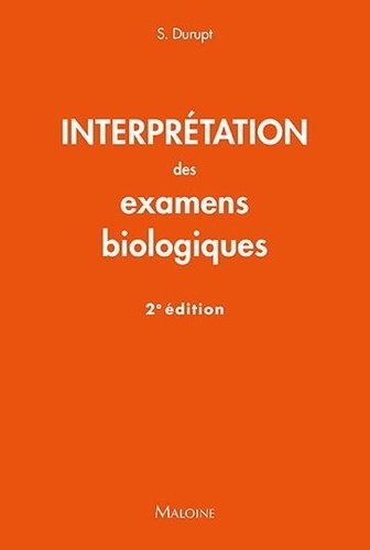 Interpretation des examens biologiques