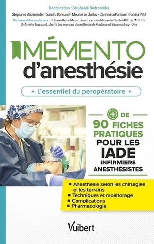 Mémento d’anesthésie  - L'essentiel du préopératoire