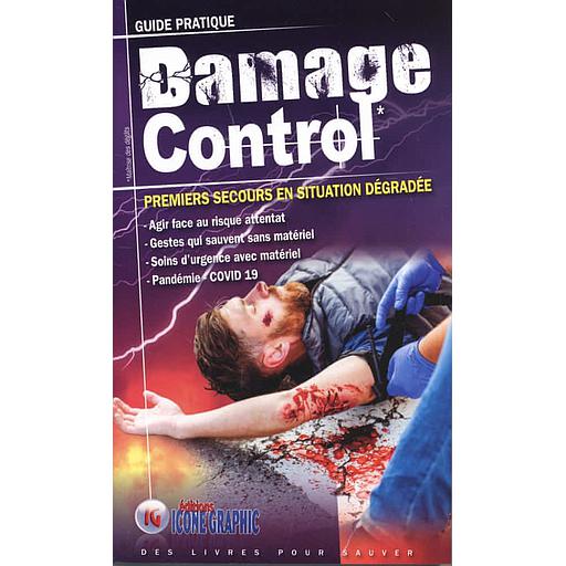 Damage Control  - Premiers secours en situation dégradée