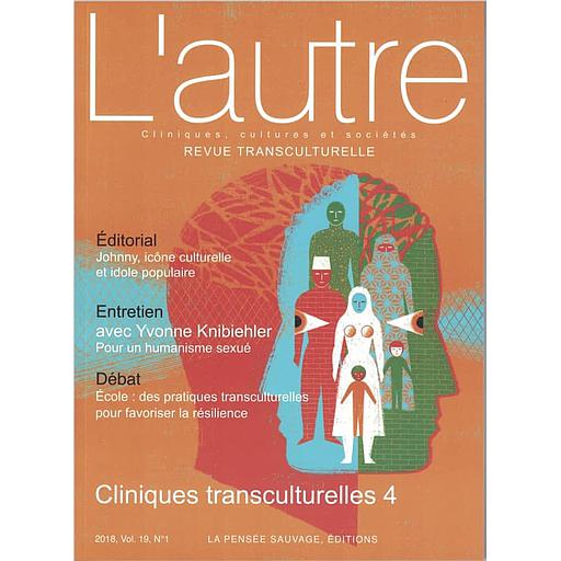 L'Autre N° 55/2018 - Cliniques transculturelles - Tome 4