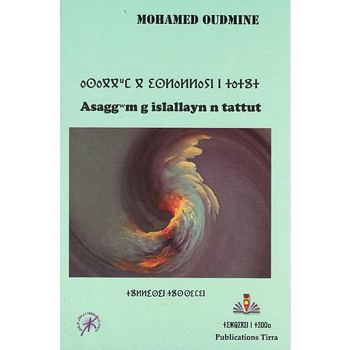 asaggwm g islallayn n tattut